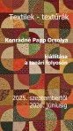 Konrádné Papp Orsolya textilkiállítása